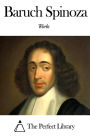 Works of Baruch Spinoza