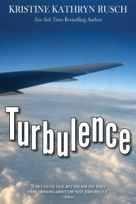 Title: Turbulence, Author: Kristine Kathryn Rusch