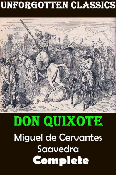 Don Quijote ~ Miguel De Cervantes Saavedra