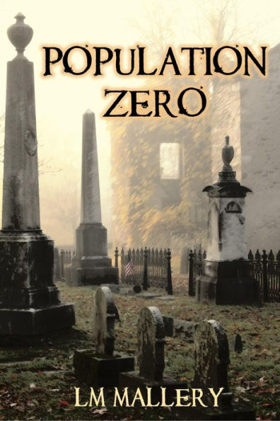 Population Zero (A Dystopian Doomsday Thriller)