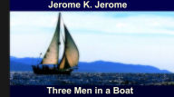 Title: Three Men in a Boat, Author: Jerome K. Jerome