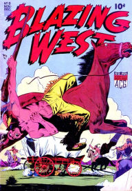 Title: Blazing West Number 8 Western Comic Book, Author: Lou Diamond