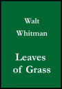 Walt Whitman's Leaves of Grass (1860 version)