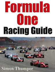 Title: Formula One Racing Guide, Author: Simon Thumper