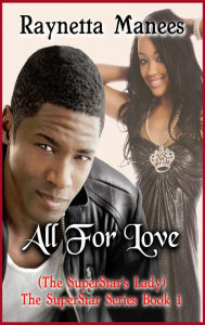 Title: All For Love, Author: Raynetta Manees