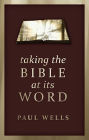 Taking the Bible at its Word