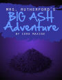 Mrs Rutherford's Big Ash Adventure (Paranormal Homicides)