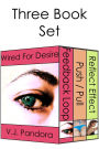 Wired For Desire - 3 Book Box Set (mind control exhibitionist erotica)