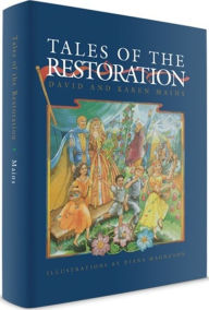 Title: Tales of the Restoration by David and Karen Mains, Author: David Mains