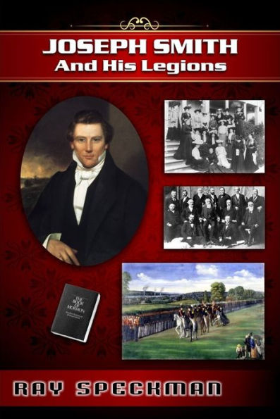 Joseph Smith and his Legions