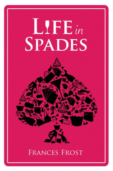 Life in Spades