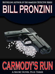 Title: Carmody's Run, Author: Bill Pronzini