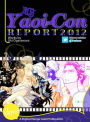 My Yaoi-Con 2012 Report (Manga)