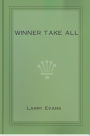 Winner Take All
