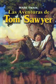 Title: Las aventuras de Tom Sawyer, Author: Mark Twain