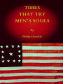 Times That Try Men's Souls: Thomas Paine and Henry David Thoreau on Slavery and Civil Disobedience
