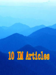 Title: 10 IM Articles, Author: Alan Smith