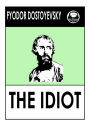 Dostoyevsky's The Idiot (Dostoevsky)