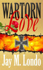 WARTORN LOVE