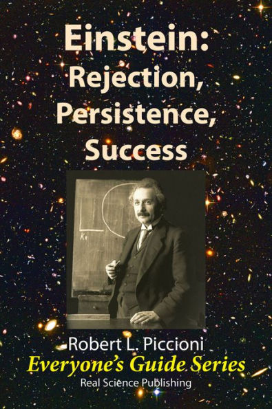 Einstein: Rejection, Persistence, Success