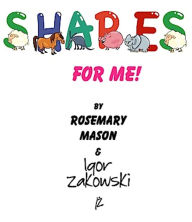 Title: Shapes for ME!, Author: Rosemary Mason