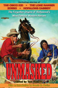 Title: Unmasked, Author: Tom Roberts