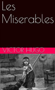 Title: Les Miserables, Author: Victor Hugo