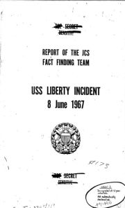 Title: USS Liberty Incident JCS Report, Author: Joint Chiefs of Staff