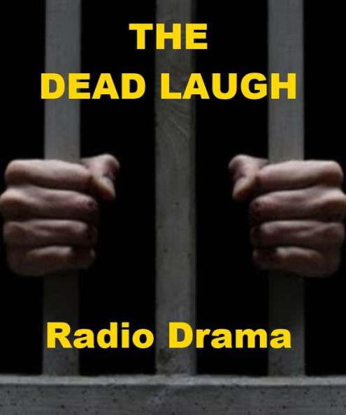 The Dead Laugh