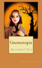 Gnometopia