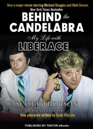 Title: Behind the Candelabra, Author: Scott Thorson