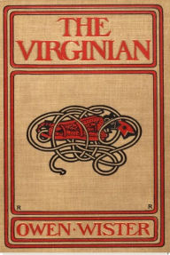 Title: The Virginian, Author: Owen Wister