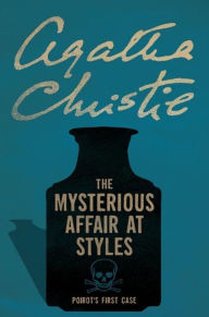 Title: The Mysterious Affair at Styles (Hercule Poirot Series), Author: Agatha Christie