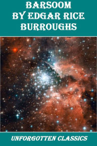 Title: The Barsoom Series by Edgar Rice Burroughs, Author: Edgar Rice Burroughs