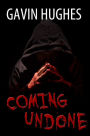 Coming Undone