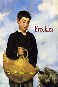 Title: Freckles, Author: Gene Stratton-Porter