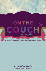 Title: On The Couch With Dr. Angello, Author: Michele Angello