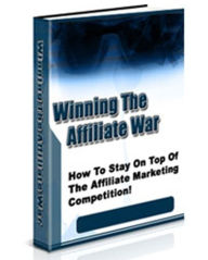 Title: Winning The Affiliate War, Author: Tony