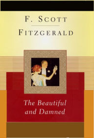 Title: The Beautiful and the Damned Complete Version, Author: F. Scott Fitzgerald