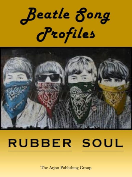 Beatle Song Profiles: Rubber Soul