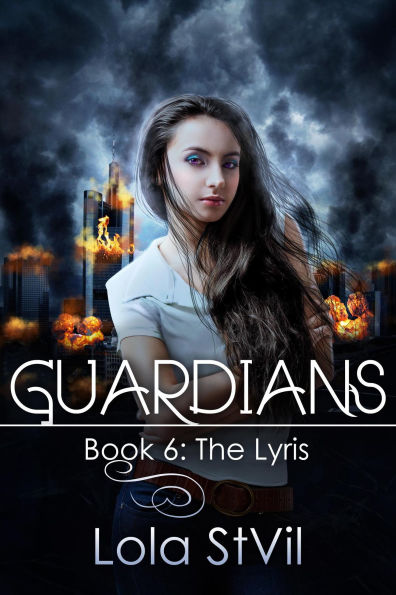 Guardians: book 6, The Lyris