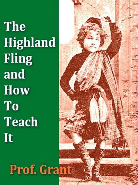 The Highland Fling and How to Teach It