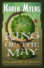 King of the May (The Hounds of Annwn - 3)