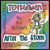 Title: To Heaven After the Storm, Author: Ari Hallmark