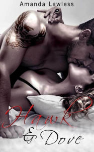 Title: Hawk and Dove (NA Rock Star Romance Novel), Author: Amanda Lawless