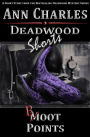 Deadwood Shorts - Boot Points