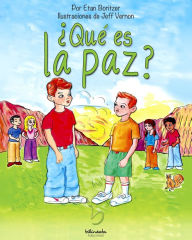 Title: ¿Qué es la paz?, Author: Etan Boritzer