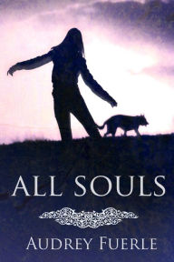 Title: All Souls, Author: Audrey Fuerle