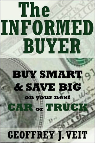 The Informed Buyer