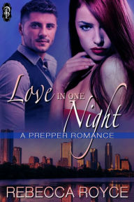 Title: Love in One Night, Author: Rebecca Royce